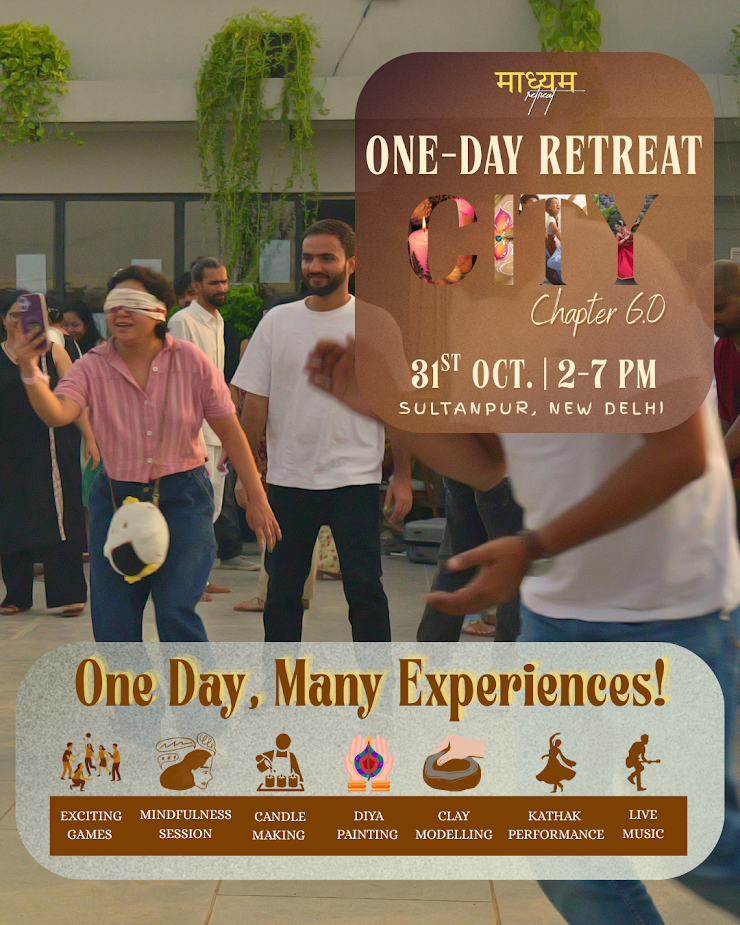 One Day Retreat| Delhi City Chapter 6.0